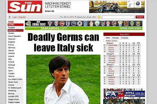 "Tödliche Keime können Italien ausschalten", titelt das britische Boulevardblatt "The Sun". "Germs" bedeutet Keime und ist gleichzeitig eine Abkürzung für Germans.