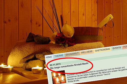 Peinlicher Aussetzer: Ein Sauna-Bad in Thüringen warb für eine "lange romantische Kristallnacht" - am 9. November.
