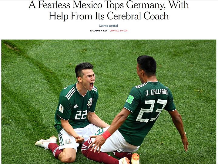 Die "New York Times" spricht von einer furchtlosen mexikanischen Mannschaft.
