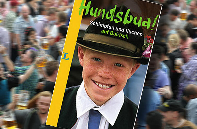 Frech, hinterfotzig und derbe: Mit dem bayerischen Schimpfwörterbuch kann man auch als Nicht-Bayer richtig losledern.