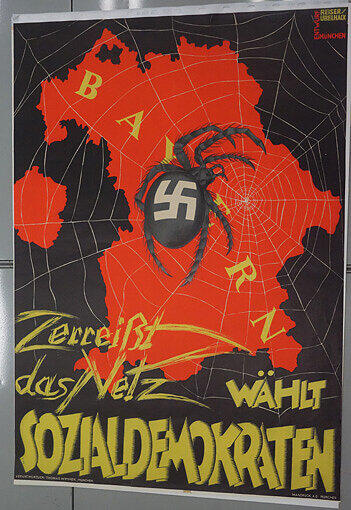 Bayern im Netz der Nazi-Spinne: Ein Wahlplakat von 1932.