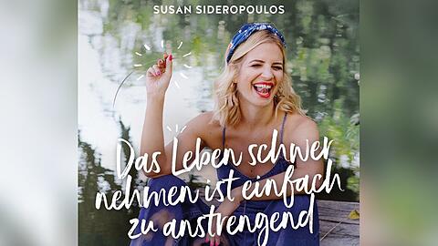 Mehr Leichtigkeit und weniger Druck im Alltag: Susan Sideropoulos macht es vor.
