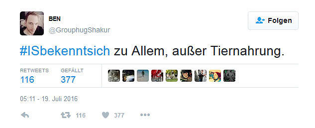 Unter dem Hashtag #ISbekenntsich schieben die Twitter-User dem IS die Verantwortung für Unannehmlichkeiten des Alltags zu.