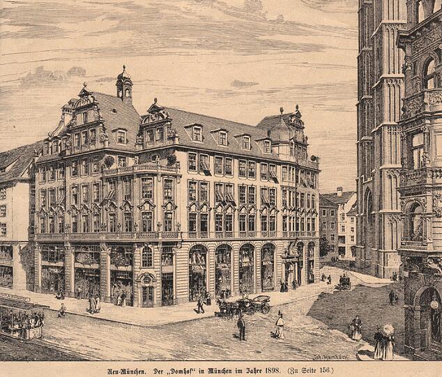 München, Der Domhof im Jahr 1898, nach einem Holzstich von J. Hamböck. Heute befindet sich in dem radikal vereinfachten Gebäude ein traditionsreiches Münchner Hutgeschäft.