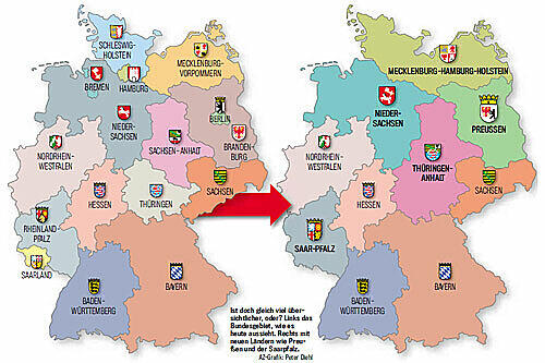 Ist doch gleich viel übersichtlicher, oder? Links das Bundesgebiet, wie es heute aussieht. Rechts mit neuen Ländern wie Preußen und der Saarpfalz.