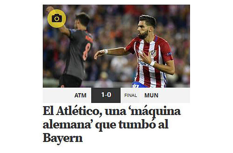 Die spanische "Mundo Deportivo" schreibt: "Atletico schlägt Bayern wie eine 'deutsche Maschine'."