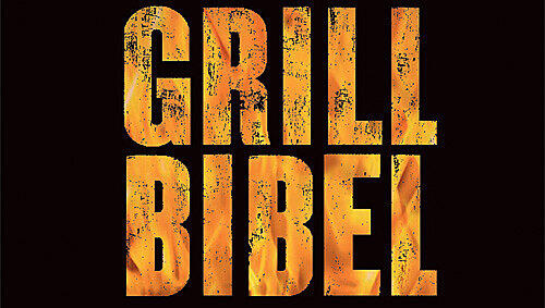 Jamie Purviances „Grill Bibel“ Jamie Purviances „Grill Bibel“