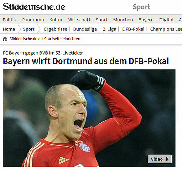 Die Sueddeutsche schreibt: "Bayern wirft Dortmund aus dem Pokal"