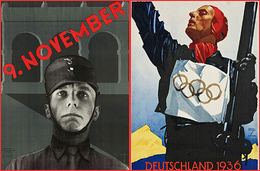 Vor allem in München, Hitlers "Hauptstadt der Bewegung", wurden Plakate der Nazi-Propaganda hergestellt und gedruckt. Die Ausstellung im Stadtmuseum zeigt rund 100 Exemplare. Rechts: ein Veranstaltungsplakat von Carl Franz Bauer zum "9. November" aus dem Jahr 1933, die Reproduktion links zeigt ein Plakat von Ludwig Hohlwein aus dem Jahr 1934 zu den Olympischen Winterspielen 1936.