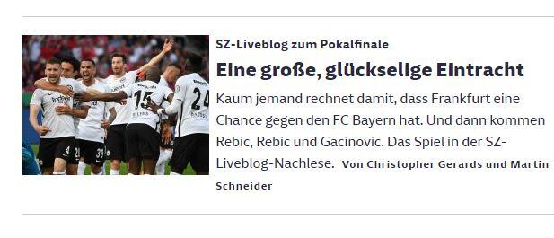 Die "Süddeutsche" freut sich mit Frankfurt: "Eine große, glückselige Eintracht".