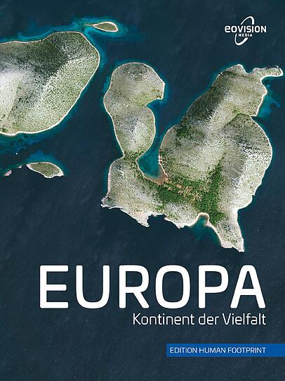 Cover des spektakulären Bildbands "EUROPA - Kontinent der Vielfalt".
