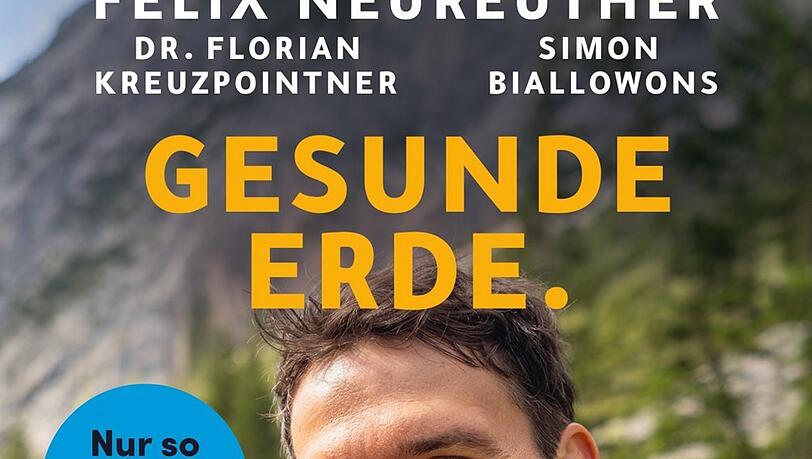 Das neue Buch von Felix Neureuther: „Gesunde Erde. Gesunde Kinder. Nur so überleben wir“, Felix Neureuther, Florian Kreuzpointner, Simon Biallowons, Verlag Herder, 192 Seiten, 22 Euro. Das neue Buch von Felix Neureuther: „Gesunde Erde. Gesunde Kinder. Nur so überleben wir“, Felix Neureuther, Florian Kreuzpointner, Simon Biallowons, Verlag Herder, 192 Seiten, 22 Euro.