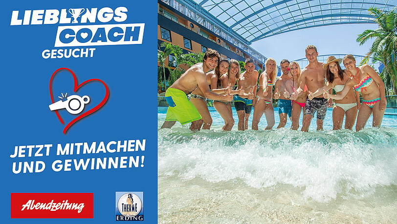 Die AZ und die Therme Erding suchen Münchens Lieblingscoach.