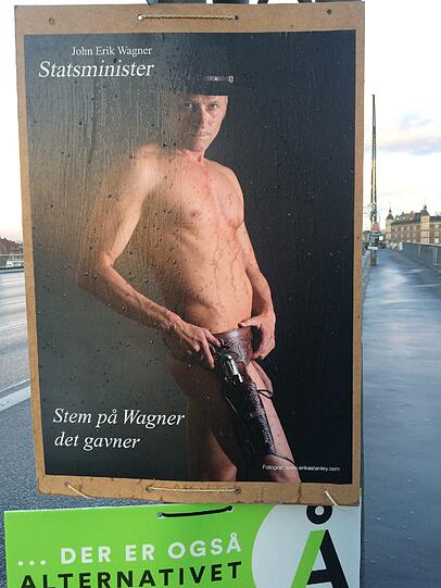 Da hängt doch was! Mit diesem Plakat wirbt John Erik Wagner in Kopenhagen um Wählerstimmen.