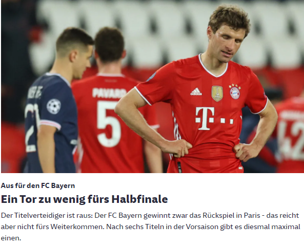Die "SZ" fasst ein nüchternes Fazit: "Aus für den FC Bayern – ein Tor zu wenig fürs Halbfinale."