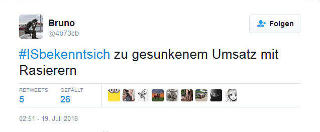Unter dem Hashtag #ISbekenntsich schieben die Twitter-User dem IS die Verantwortung für Unannehmlichkeiten des Alltags zu.