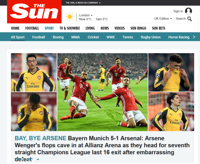 Gewohnt hämisch geht die "Sun" mit den Gunners ins Gericht: "Bye, Bye Arsene! Arsene Wengers Flops höhlen sich in der Allianz Arena ein und sehen sich nach einer peinlichen Niederlage dem siebten Achtelfinal-Aus in Folge gegenüber."