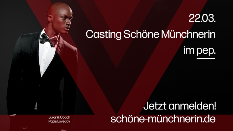 Die Bewerbungsphase läuft. Jetzt schnell anmelden und beim Casting im pep von Papis Loveday gecoacht werden.