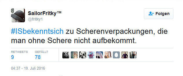 Unter dem Hashtag #ISbekenntsich schieben die Twitter-User dem IS die Verantwortung für Unannehmlichkeiten des Alltags zu.