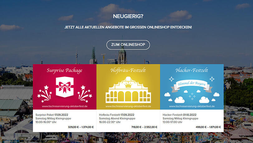 Ein "Surprise Package", Tische für Hofbräu und Hacker - erstaunlich, was S.A.M. auf "tischreservierung-oktoberfest.de" so alles verkaufen will. Ein "Surprise Package", Tische für Hofbräu und Hacker - erstaunlich, was S.A.M. auf "tischreservierung-oktoberfest.de" so alles verkaufen will.