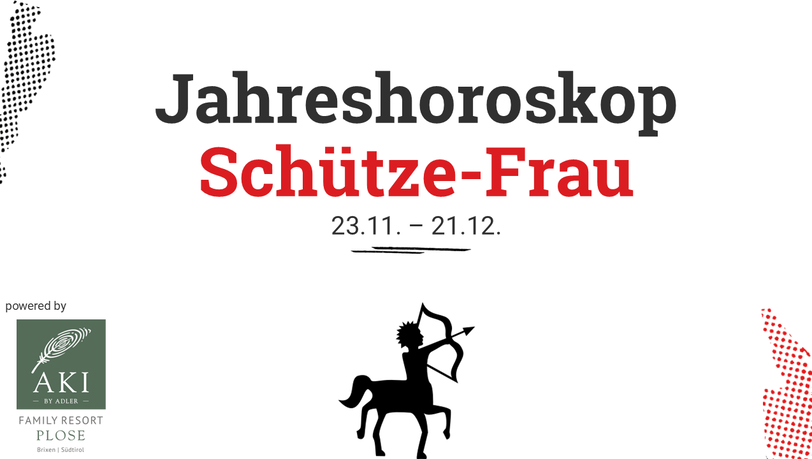 Das Jahreshoroskop 2025 für die Schütze-Frau. Das Jahreshoroskop 2025 für die Schütze-Frau.