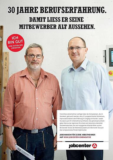 Die Imagekampagne der Bundesagentur für Arbeit wirbt dafür, Langzeitarbeitslosen eine Chance zum Wiedereinstieg ins Berufsleben zu geben.