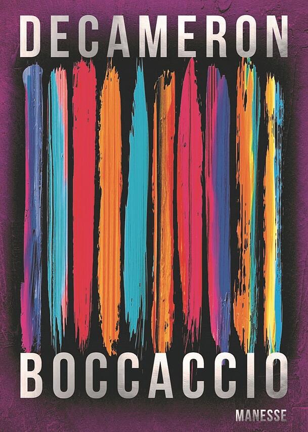 Das Cover der pr&auml;chtigen Neu&uuml;bersetzung (Manesse Verlag): &bdquo;Decameron&ldquo; von Giovanni Boccaccio, &uuml;bersetzt von Luis Ruby
