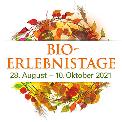 Die Bio-Erlebnistage 2021 sind mit über 200 Veranstaltungen in ganz Bayern vertreten. Die Bio-Erlebnistage 2021 sind mit über 200 Veranstaltungen in ganz Bayern vertreten.
