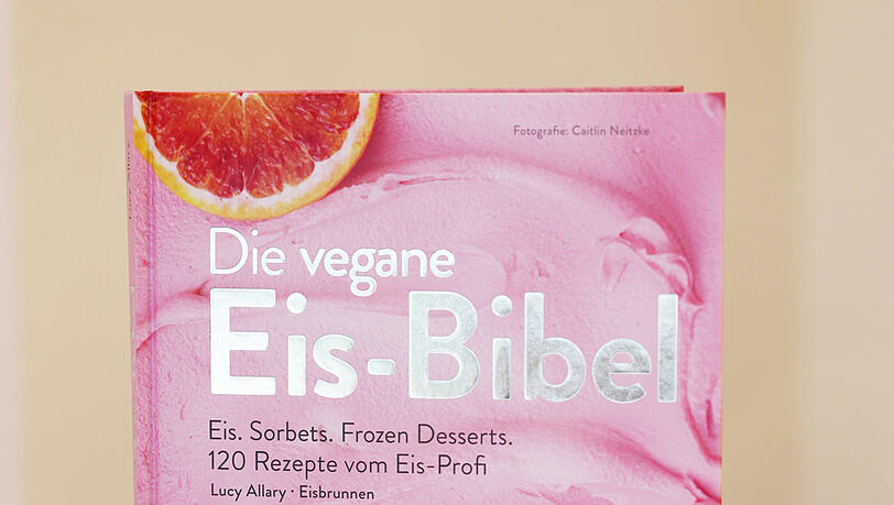 "Die vegane Eis-Bibel" von Lucy Allary, erschienen im Christian Verlag. "Die vegane Eis-Bibel" von Lucy Allary, erschienen im Christian Verlag.