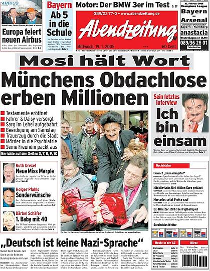 Rudolph Moshammer hielt Wort und vermachte fast sein ganzes Vermögen Münchner Obdachlosen. "Der Modemann lebte zwar wie ein Paradiesvogel, doch er handelte wie ein gütiger König – über seinen Tod hinaus", schrieb die AZ am 19. Januar 2005: "Der Großteil des auf rund drei Millionen Euro geschätzten Erbes geht an seinen Verein Licht für Menschen ohne Obdach."