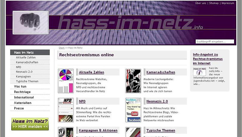 Die Macher von hass-im-netz.info ermöglichen Surfer, Seiten mit rechtsextremen Inhalten zu melden. Die Macher von hass-im-netz.info ermöglichen Surfer, Seiten mit rechtsextremen Inhalten zu melden.
