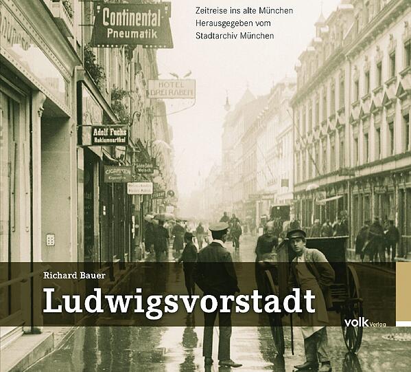 Weitere Bilder gibt es im Band "Ludwigsvorstadt" (24,90 Euro), erschienen im Volk Verlag.