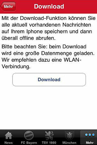 Die Inhalte der iPhone App von abendzeitung.de können Sie auch bequem herunterladen - und auch später konsumieren, wenn Sie gerade mal nicht online sein sollten.