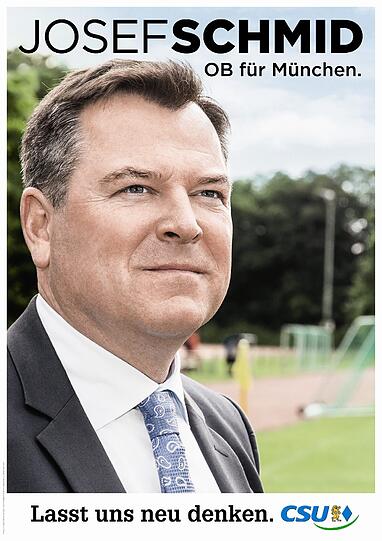 Mit diesen Plakaten wirbt Josef Schmid (CSU) für seinen Einzug ins Münchner Rathaus.