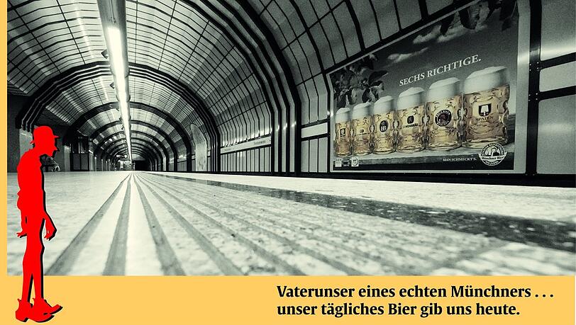 Sechs Richtige der Münchner Brauereien? Passen zu Valentins "Vaterunser eines echten Münchners". Sechs Richtige der Münchner Brauereien? Passen zu Valentins "Vaterunser eines echten Münchners".