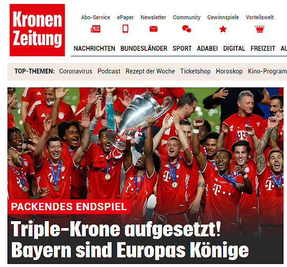 Die österreichische "Kronenzeitung": "Triple-Krone aufgesetzt! Bayern sind Europas Könige".
