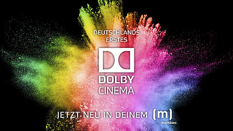 Am Samstag, den 11. Mai 2019, eröffnet DEUTSCHLANDS ERSTES DOLBY CINEMA im Mathäser Filmpalast!