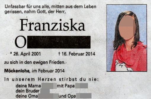 "In unserem Herzen stirbst du nie", schreibt Franziskas Familie in ihrer Traueranzeige.
