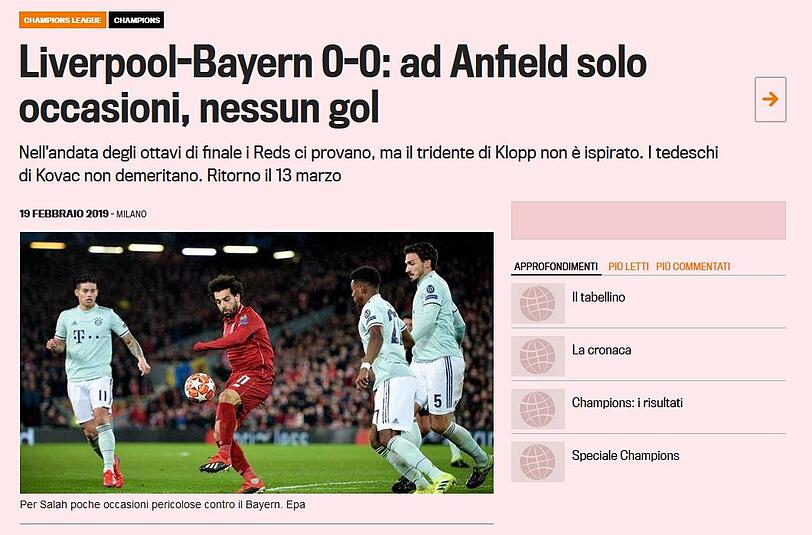 La gazzetta dello sport, Italien: "Liverpool-Bayern o:o. In Anfield nur Chancen, keine Tore."