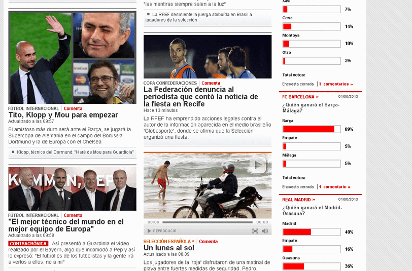 El Mundo Deportivo: Und Weiter:&bdquo;Pep München. Guardiola über alles. Er lässt 
die Menschen träumen und spricht deutsch. Guardiola, jetzt schon ein 
'Meister' der deutschen Sprache. Pep gewann die emotionale Schlacht 
in der Allianz Arena.&ldquo;