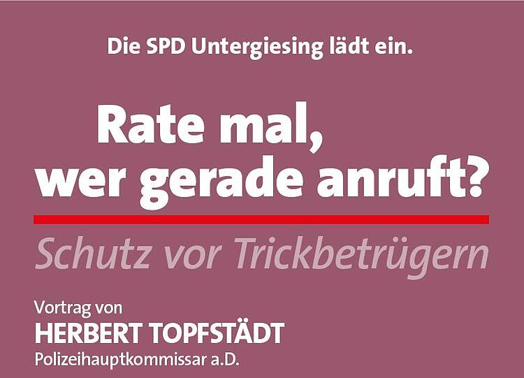 Um Enkeltrickbetrüger geht es bei einer Veranstaltung der SPD.