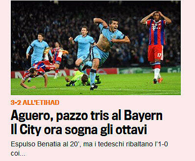 Gazzetta dello Sport (Italien): "Aguero macht drei gegen die Bayern. City träumt wieder von der K.O.-Runde"