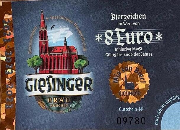 Freitrinkschein von Giesinger Bräu. Prost!