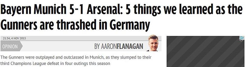 Laut "Daily Mirror" wurden die Gunners in München vernichtet.