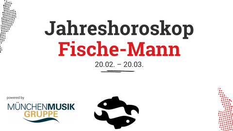 Das Jahreshoroskop 2026 für den Fische-Mann.