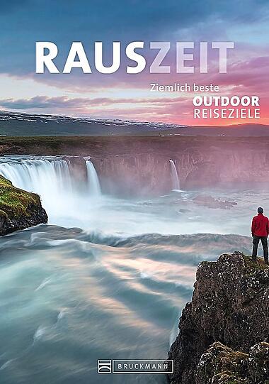 "Rauszeit": Für alle, die im Urlaub auf Abenteuer stehen.