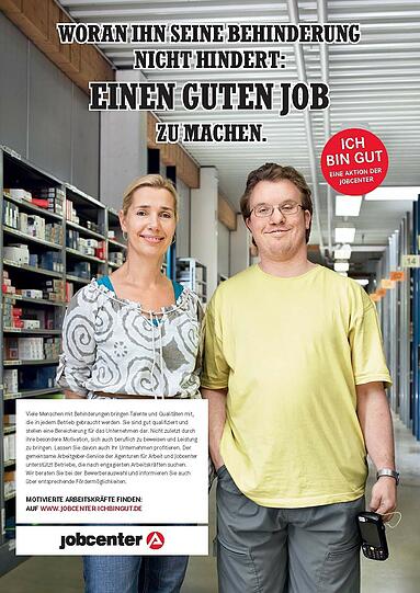 Die Imagekampagne der Bundesagentur für Arbeit wirbt dafür, Langzeitarbeitslosen eine Chance zum Wiedereinstieg ins Berufsleben zu geben.