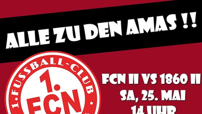 "FCN aktuell" und "Die Clubamateure" rufen auf: Alle zu den Amas! "FCN aktuell" und "Die Clubamateure" rufen auf: Alle zu den Amas!