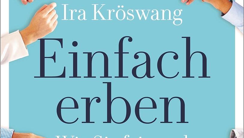 Ira Kr&ouml;swang: Einfach erben. Wie Sie fair und l&ouml;sungsorientiert mit einer Erbschaft umgehen, Campus Verlag, 206 Seiten, 25 Euro. Kr&ouml;swang hat auch einen gleichnamigen Podcast zum Thema: Bei &bdquo;Einfach erben&ldquo; geht es in bislang 25 Folgen unter anderem um Sparen beim Erben und um die &bdquo;Checkliste Erbengemeinschaft&ldquo;.
