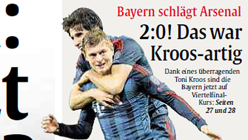 Die Abendzeitung findet: "2:0! Das war Kroos-artig"